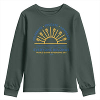 World Down Syndrome Day Youth Sweatshirt Celebrate Educate Advocate Everyone Belongs Sunshine