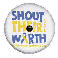 Shout Their Worth World Down Syndrome Day Spare Tire Cover