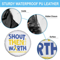 Shout Their Worth World Down Syndrome Day Spare Tire Cover