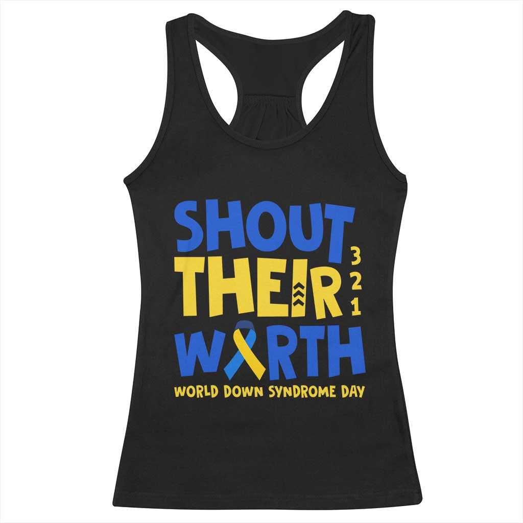 Shout Their Worth World Down Syndrome Day Racerback Tank Top