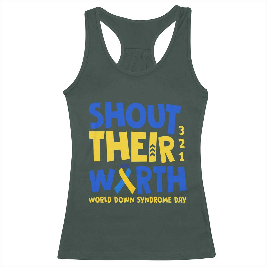 Shout Their Worth World Down Syndrome Day Racerback Tank Top