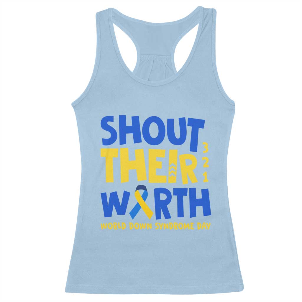 Shout Their Worth World Down Syndrome Day Racerback Tank Top
