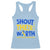 Shout Their Worth World Down Syndrome Day Racerback Tank Top