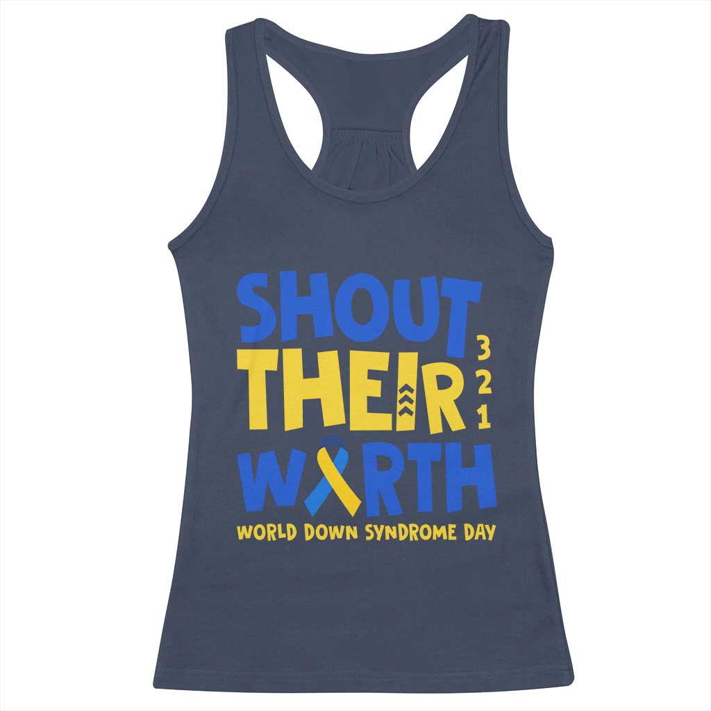 Shout Their Worth World Down Syndrome Day Racerback Tank Top