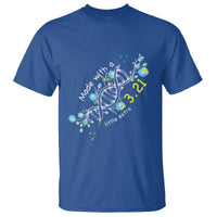 World Down Syndrome Day Made With A Little Extra T Shirt March 21 DNA Flower
