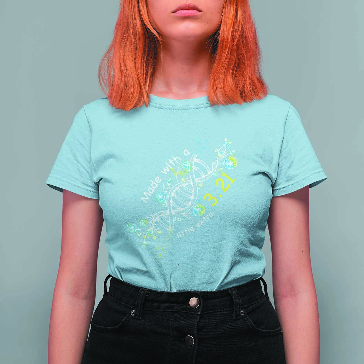 World Down Syndrome Day Made With A Little Extra T Shirt For Women March 21 DNA Flower