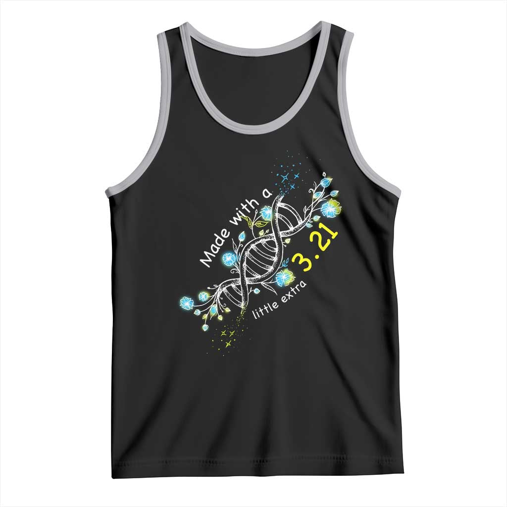 World Down Syndrome Day Made With A Little Extra Tank Top March 21 DNA Flower
