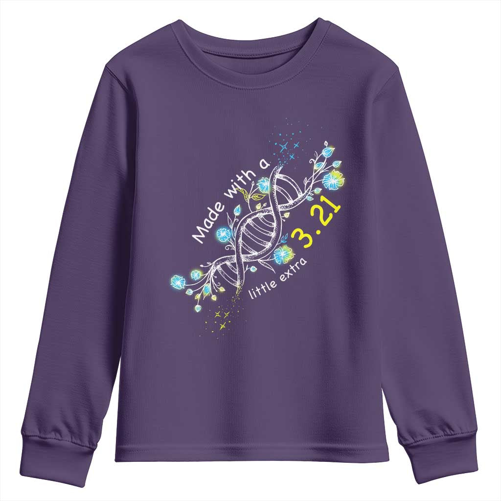 World Down Syndrome Day Made With A Little Extra Youth Sweatshirt March 21 DNA Flower