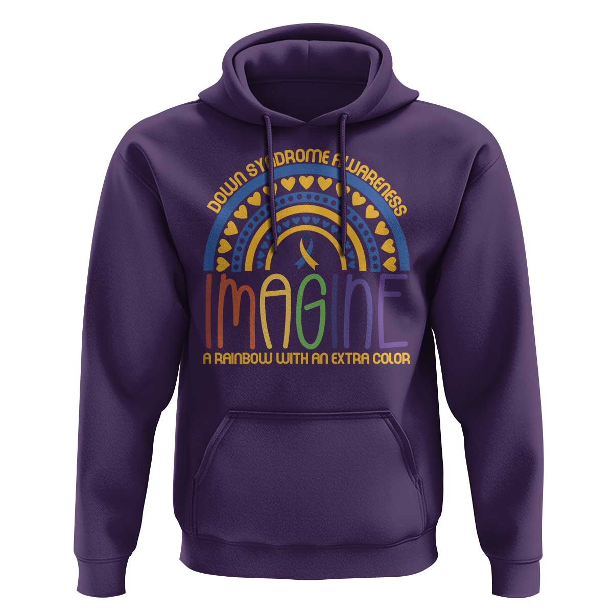 Down Syndrome Awareness Hoodie Imagine A Rainbow With An Extra Color Heart Rainbow