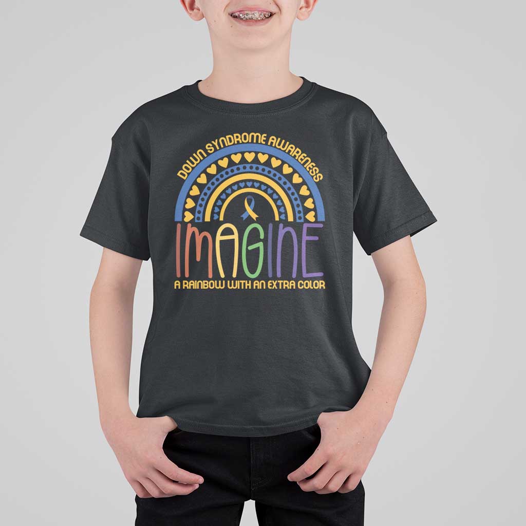 Down Syndrome Awareness T Shirt For Kid Imagine A Rainbow With An Extra Color Heart Rainbow