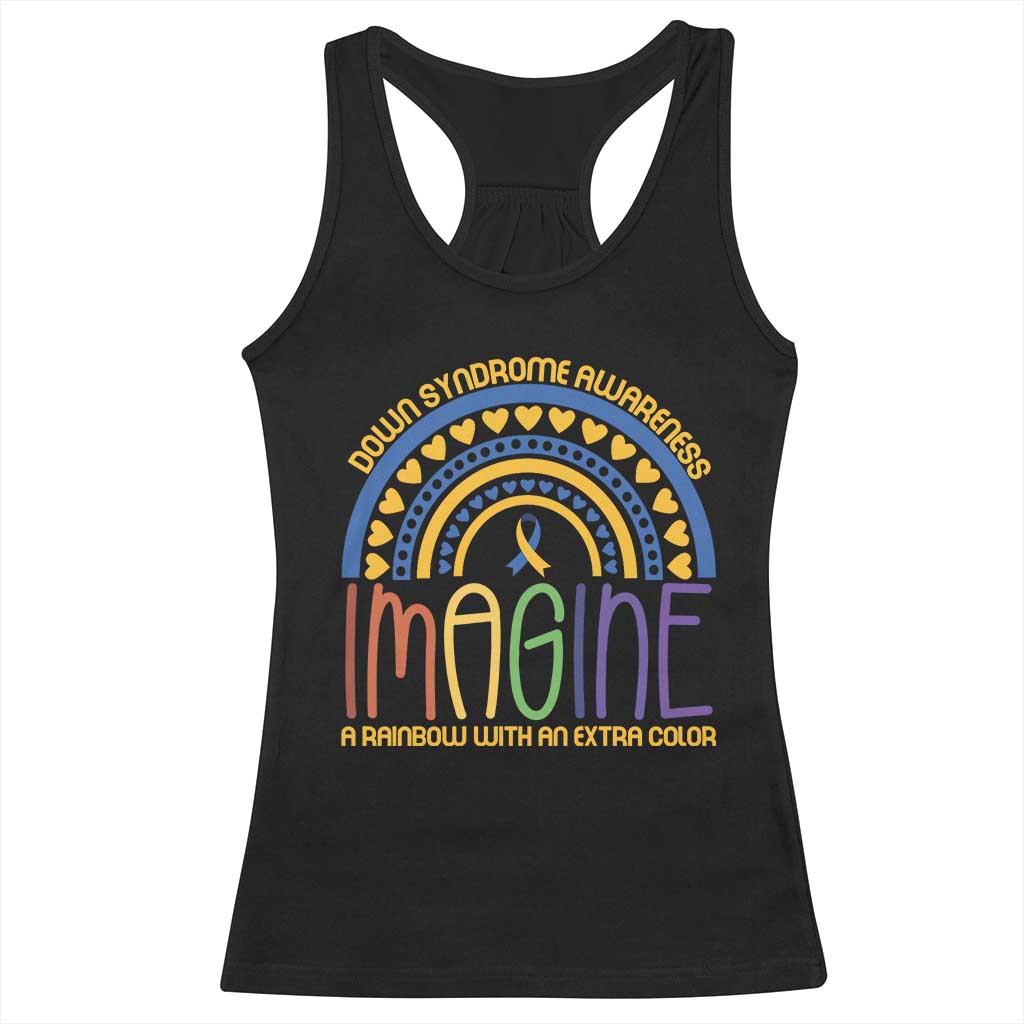 Down Syndrome Awareness Racerback Tank Top Imagine A Rainbow With An Extra Color Heart Rainbow