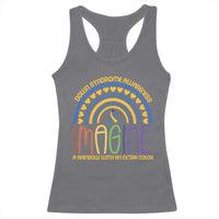 Down Syndrome Awareness Racerback Tank Top Imagine A Rainbow With An Extra Color Heart Rainbow