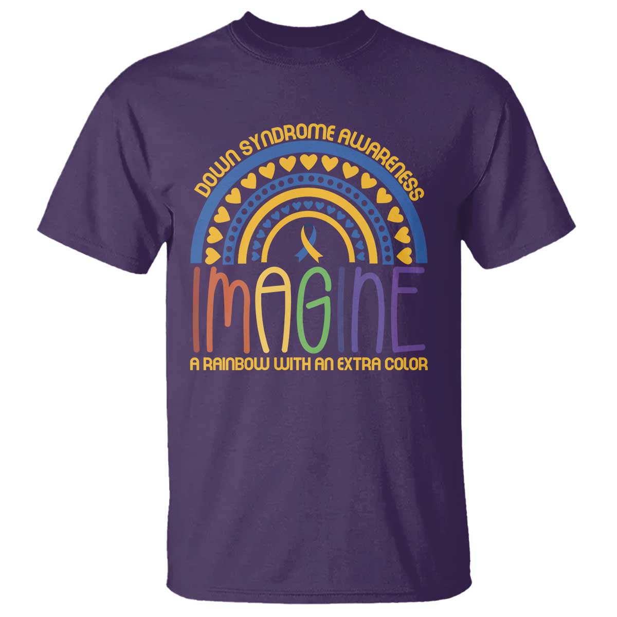 Down Syndrome Awareness T Shirt Imagine A Rainbow With An Extra Color Heart Rainbow