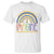 Down Syndrome Awareness T Shirt Imagine A Rainbow With An Extra Color Heart Rainbow