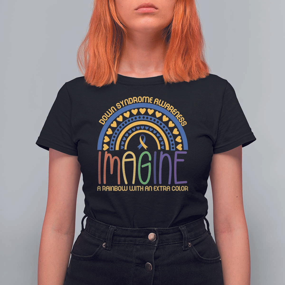 Down Syndrome Awareness T Shirt For Women Imagine A Rainbow With An Extra Color Heart Rainbow