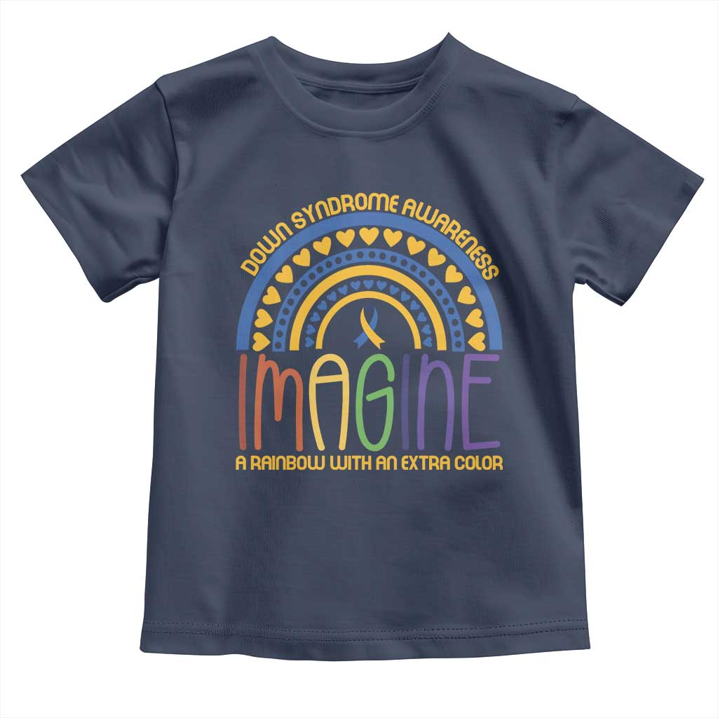 Down Syndrome Awareness Toddler T Shirt Imagine A Rainbow With An Extra Color Heart Rainbow