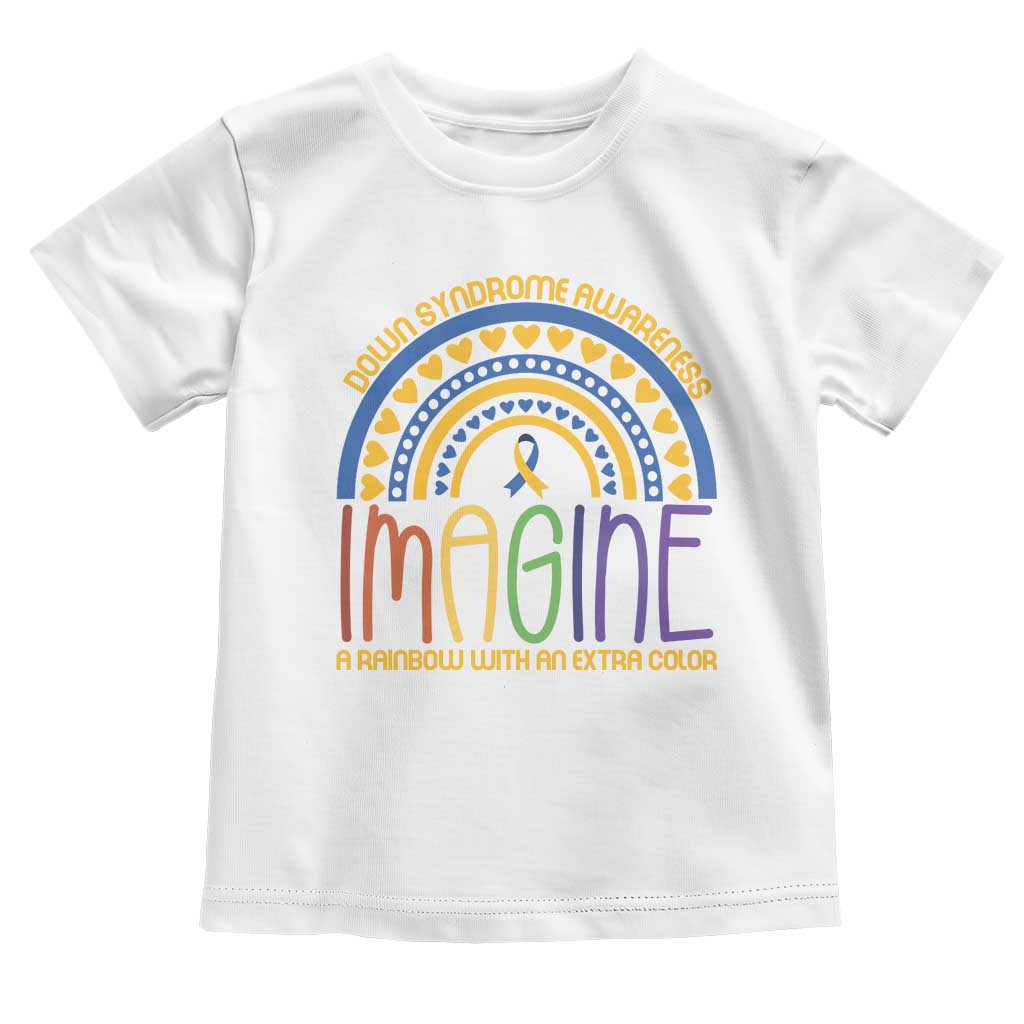 Down Syndrome Awareness Toddler T Shirt Imagine A Rainbow With An Extra Color Heart Rainbow