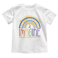 Down Syndrome Awareness Toddler T Shirt Imagine A Rainbow With An Extra Color Heart Rainbow