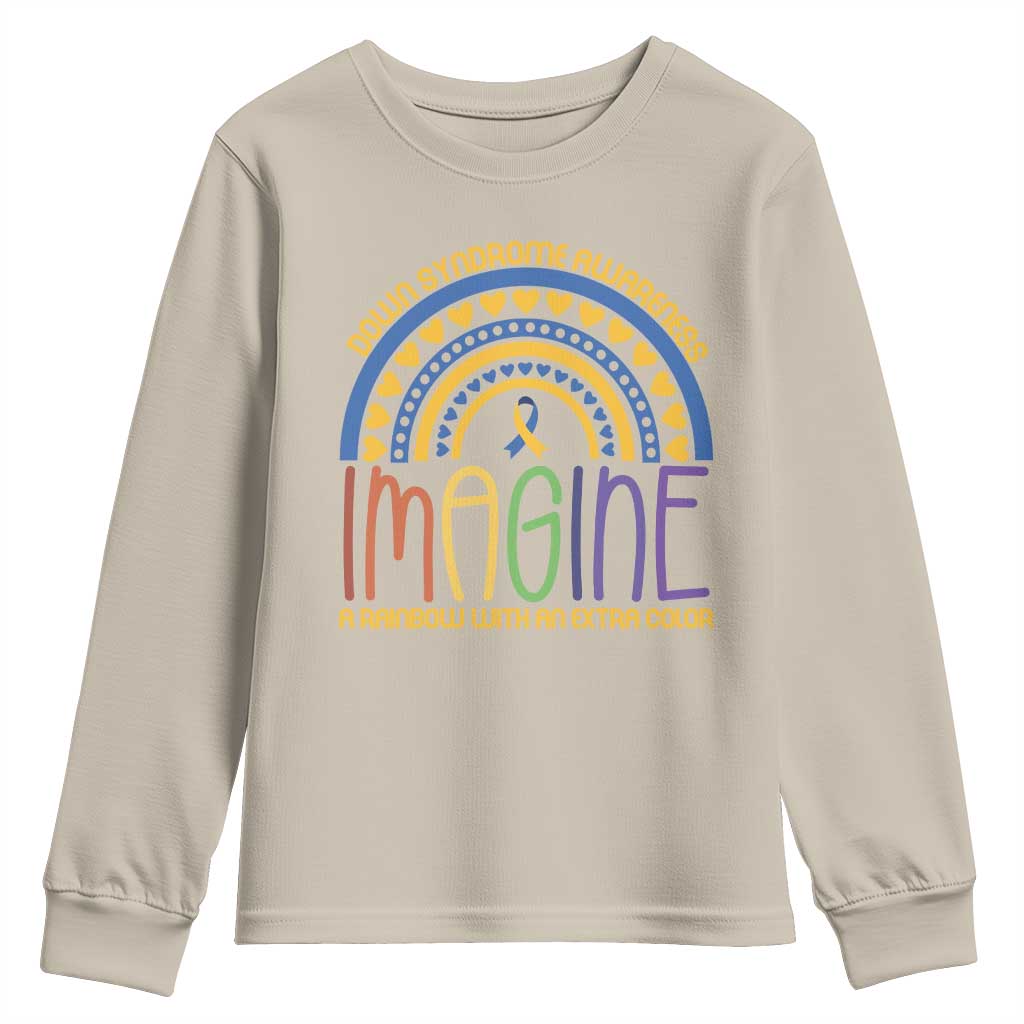 Down Syndrome Awareness Youth Sweatshirt Imagine A Rainbow With An Extra Color Heart Rainbow