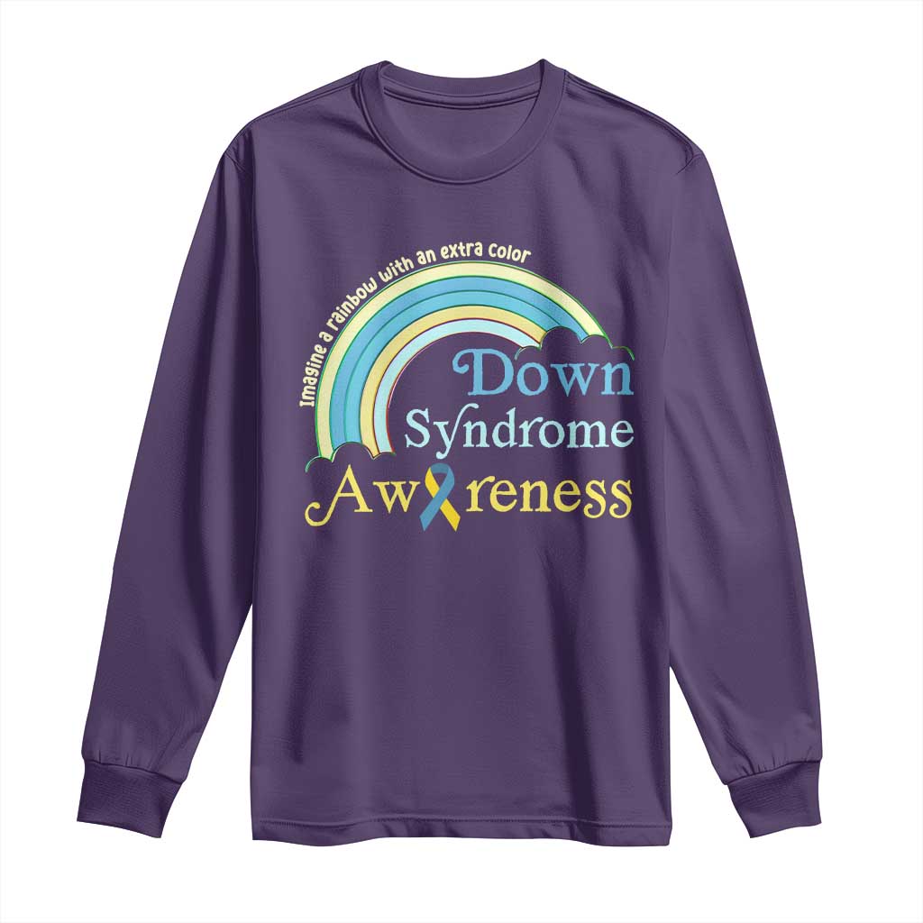 Down Syndrome Awareness Long Sleeve Shirt Imagine A Rainbow With An Extra Color