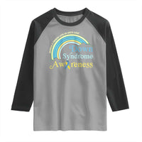 Down Syndrome Awareness Raglan Shirt Imagine A Rainbow With An Extra Color