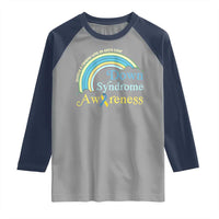 Down Syndrome Awareness Raglan Shirt Imagine A Rainbow With An Extra Color