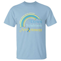 Down Syndrome Awareness T Shirt Imagine A Rainbow With An Extra Color