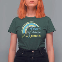 Down Syndrome Awareness T Shirt For Women Imagine A Rainbow With An Extra Color
