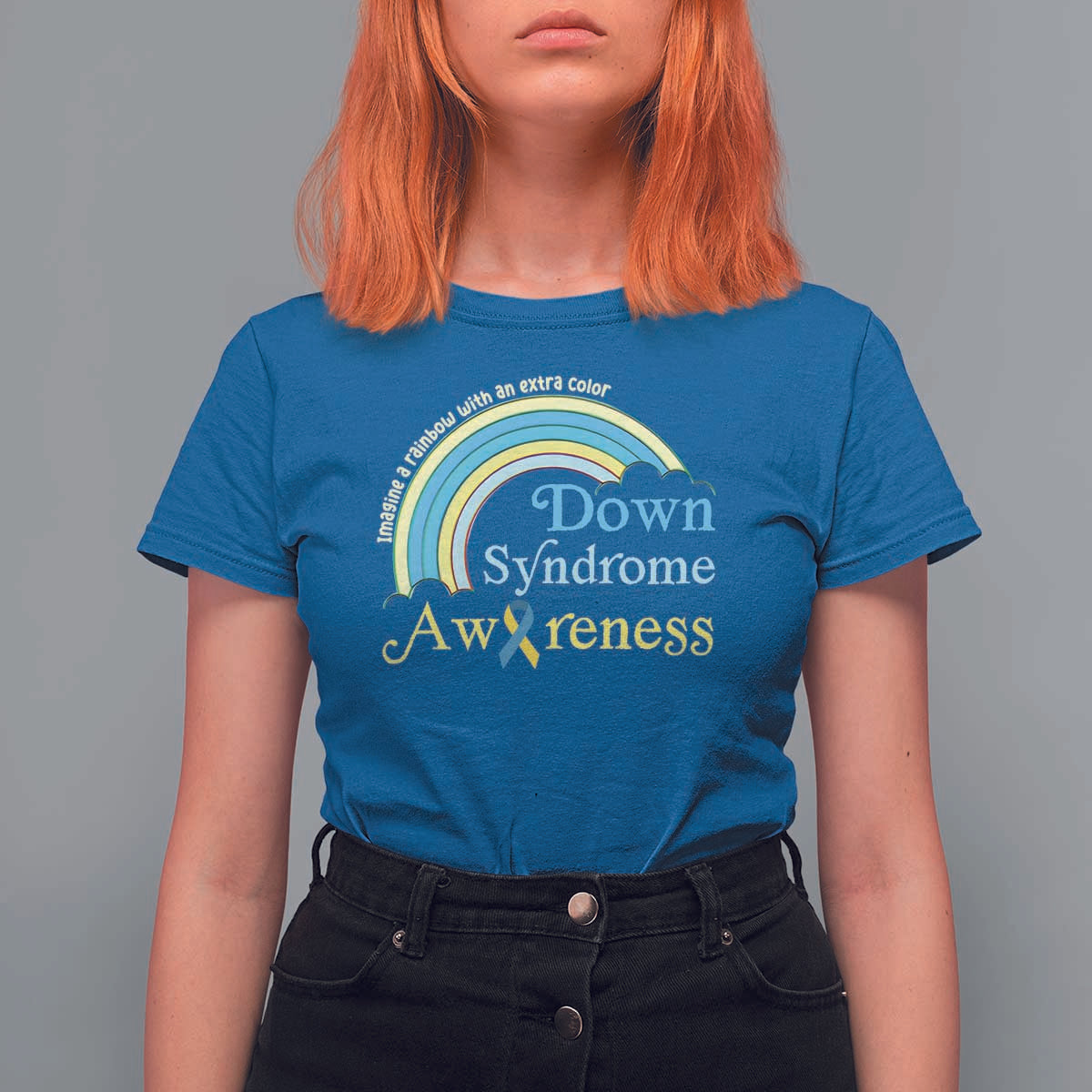 Down Syndrome Awareness T Shirt For Women Imagine A Rainbow With An Extra Color