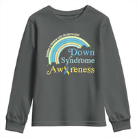 Down Syndrome Awareness Youth Sweatshirt Imagine A Rainbow With An Extra Color
