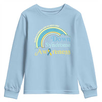 Down Syndrome Awareness Youth Sweatshirt Imagine A Rainbow With An Extra Color