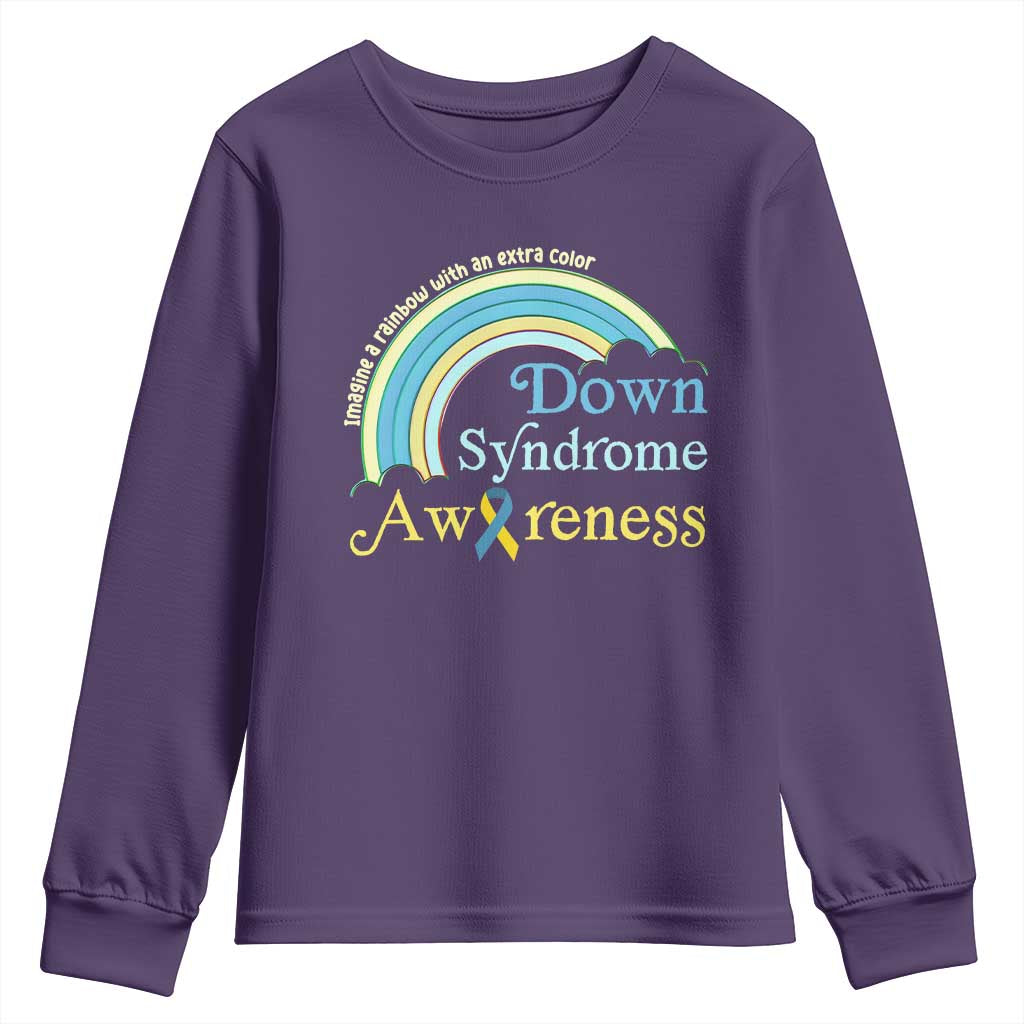 Down Syndrome Awareness Youth Sweatshirt Imagine A Rainbow With An Extra Color