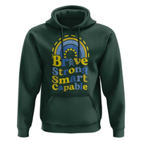 Down Syndrome Awareness Hoodie Brave Strong Smart Capable Rainbow