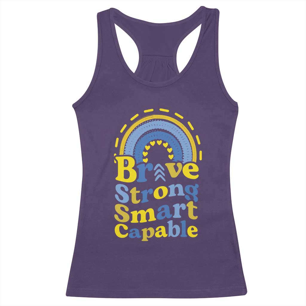 Down Syndrome Awareness Racerback Tank Top Brave Strong Smart Capable Rainbow