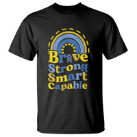 Down Syndrome Awareness T Shirt Brave Strong Smart Capable Rainbow