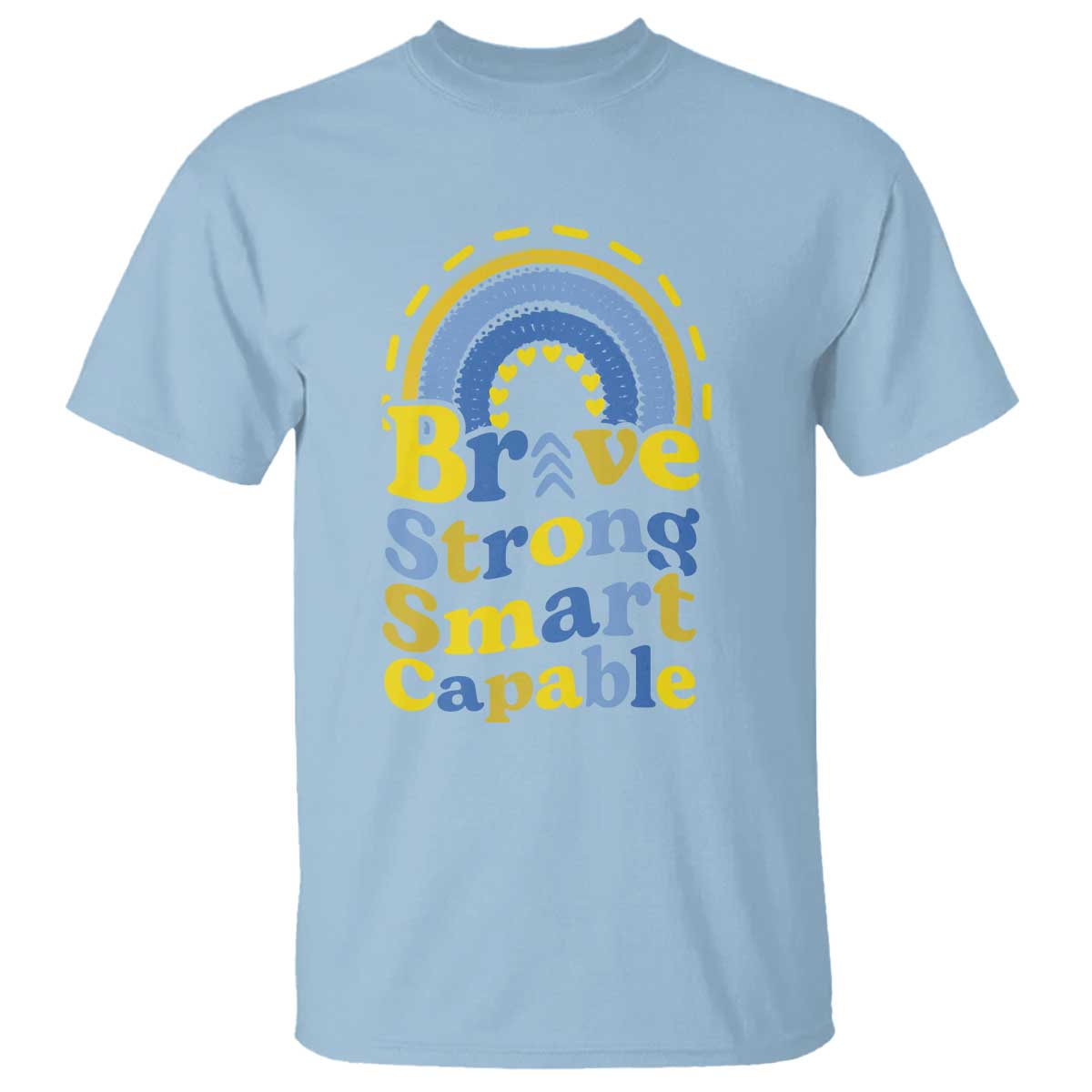 Down Syndrome Awareness T Shirt Brave Strong Smart Capable Rainbow