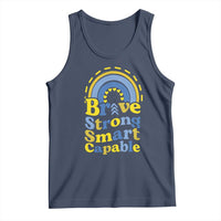 Down Syndrome Awareness Tank Top Brave Strong Smart Capable Rainbow