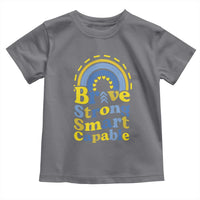Down Syndrome Awareness Toddler T Shirt Brave Strong Smart Capable Rainbow