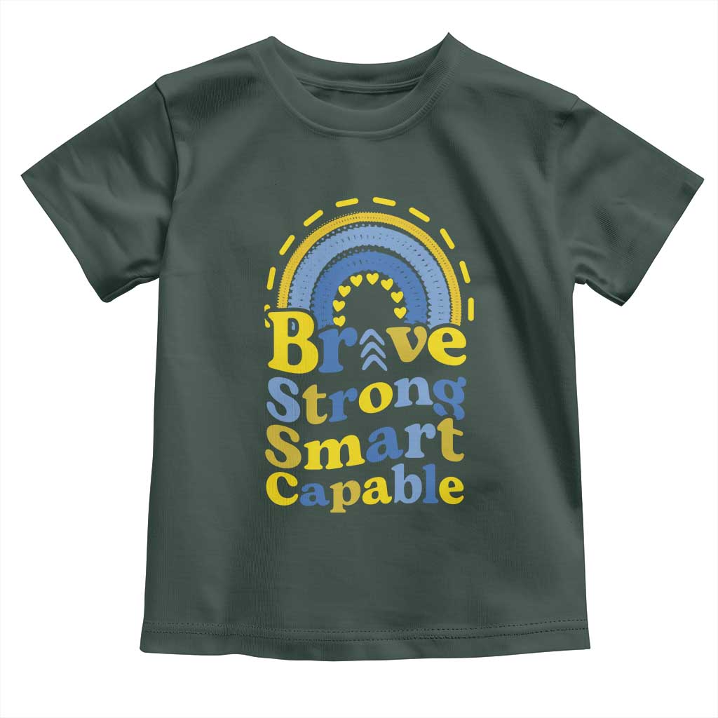 Down Syndrome Awareness Toddler T Shirt Brave Strong Smart Capable Rainbow