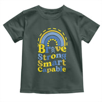 Down Syndrome Awareness Toddler T Shirt Brave Strong Smart Capable Rainbow