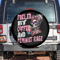 Fueled By Coffee And Feminist Rage Spare Tire Cover Feminism Coffee Lovers