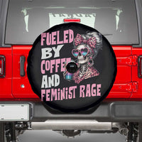 Fueled By Coffee And Feminist Rage Spare Tire Cover Feminism Coffee Lovers