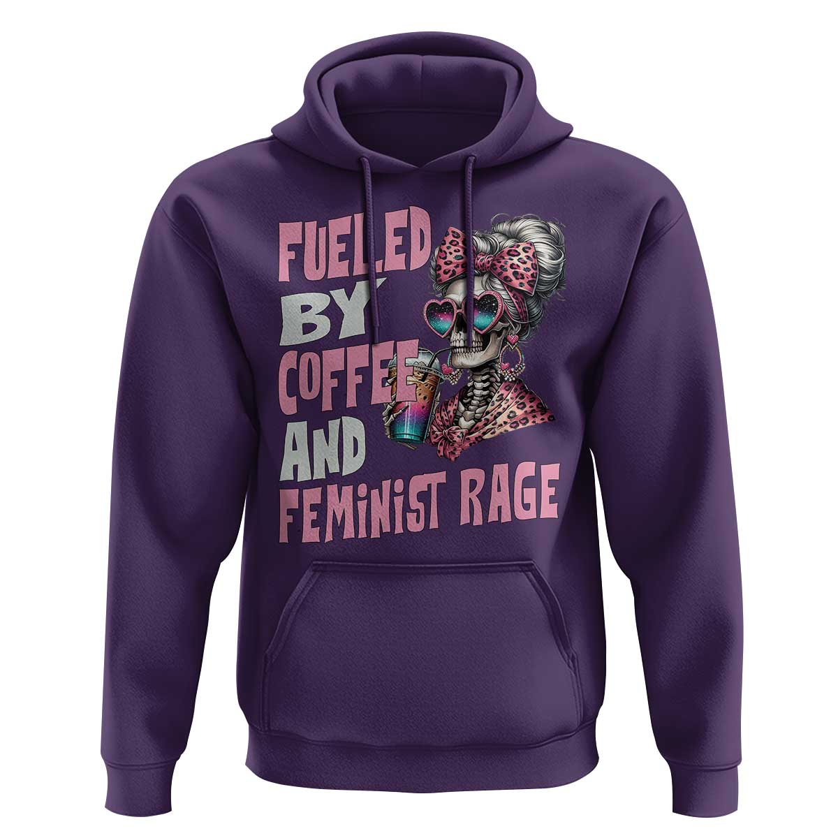 Fueled By Coffee And Feminist Rage Hoodie Feminism Coffee Lovers