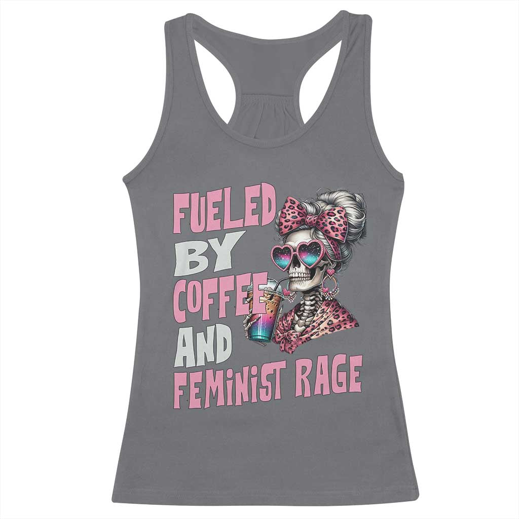 Fueled By Coffee And Feminist Rage Racerback Tank Top Feminism Coffee Lovers