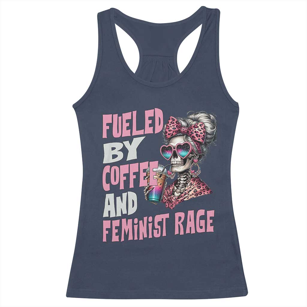 Fueled By Coffee And Feminist Rage Racerback Tank Top Feminism Coffee Lovers