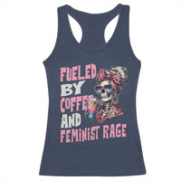 Fueled By Coffee And Feminist Rage Racerback Tank Top Feminism Coffee Lovers