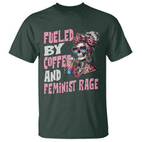 Fueled By Coffee And Feminist Rage T Shirt Feminism Coffee Lovers