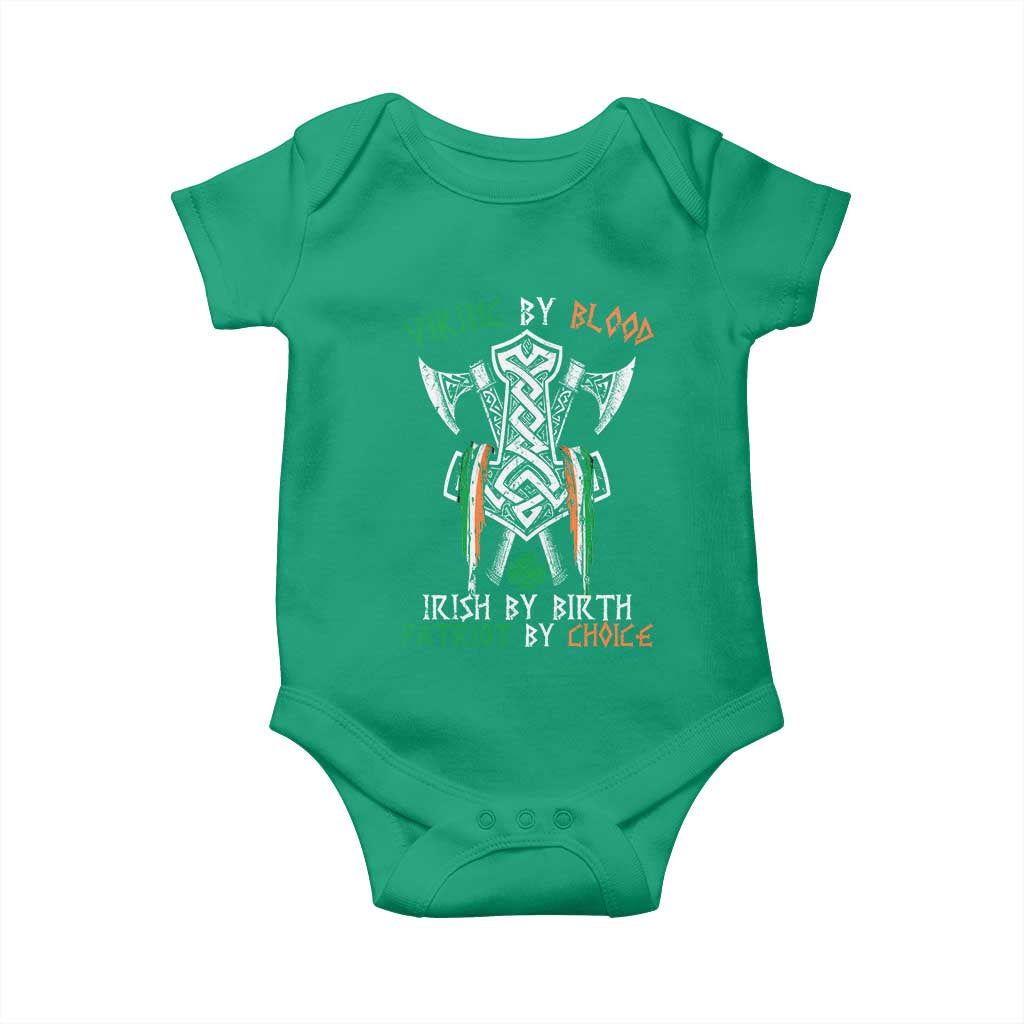 Viking By Blood Irish By Birth Patriot By Choice Baby Onesie Irish Viking Axes Celtic Knot