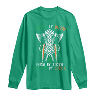 Viking By Blood Irish By Birth Patriot By Choice Long Sleeve Shirt Irish Viking Axes Celtic Knot