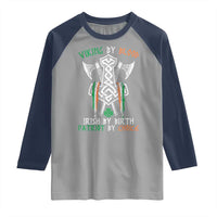 Viking By Blood Irish By Birth Patriot By Choice Raglan Shirt Irish Viking Axes Celtic Knot